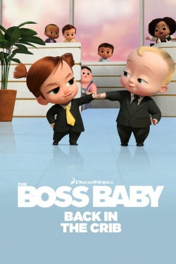 Watch free The Boss Baby: Back in the Crib movies Hd online