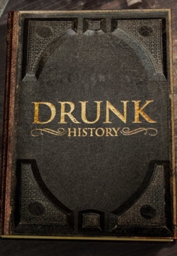 Watch free Drunk History movies Hd online