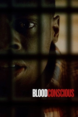 Watch free Blood Conscious movies Hd online