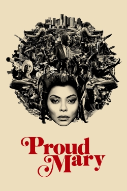 Watch free Proud Mary movies Hd online