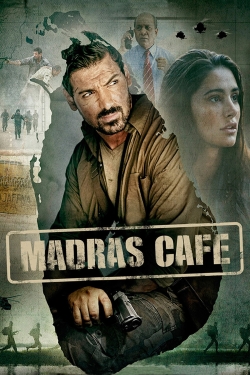 Watch free Madras Cafe movies Hd online