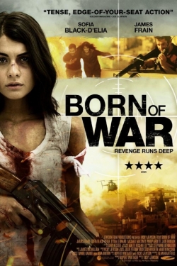 Watch free Born Of War movies Hd online