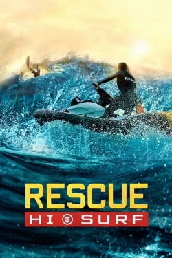 Watch free Rescue: HI-Surf movies Hd online