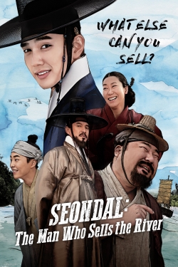 Watch free Seondal: The Man Who Sells the River movies Hd online