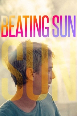 Watch free Beating Sun movies Hd online