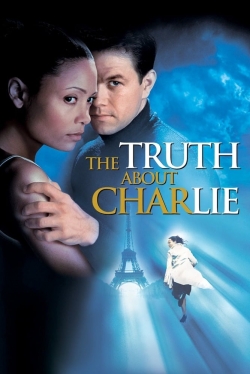 Watch free The Truth About Charlie movies Hd online