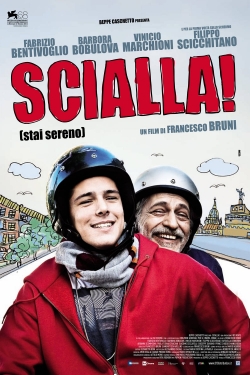 Watch free Scialla! (Stai sereno) movies Hd online