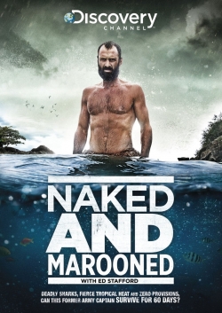 Watch free Naked and Marooned with Ed Stafford movies Hd online