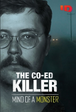 Watch free The Co-Ed Killer: Mind of a Monster movies Hd online