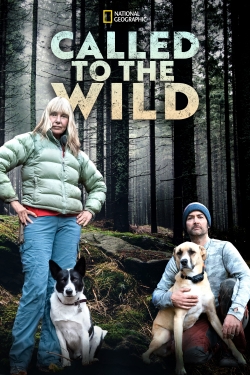 Watch free Called to the Wild movies Hd online