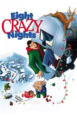 Watch free Eight Crazy Nights movies Hd online