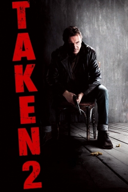 Watch free Taken 2 movies Hd online