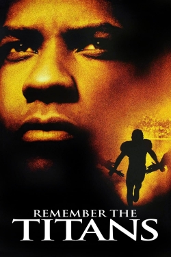 Watch free Remember the Titans movies Hd online