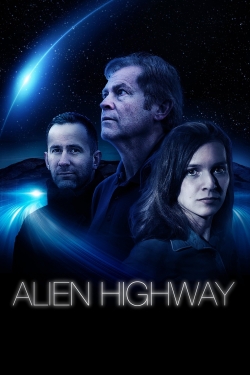 Watch free Alien Highway movies Hd online