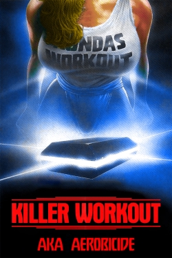 Watch free Killer Workout movies Hd online