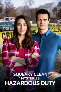 Watch free Squeaky Clean Mysteries: Hazardous Duty movies Hd online