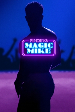 Watch free Finding Magic Mike movies Hd online