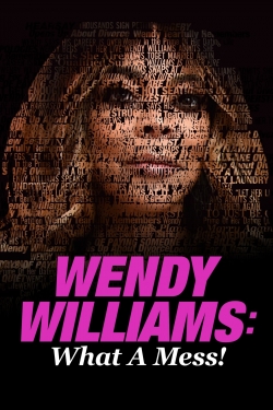 Watch free Wendy Williams: What a Mess! movies Hd online