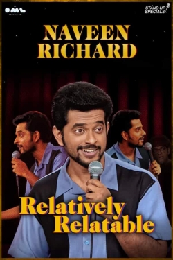 Watch free Naveen Richard: Relatively Relatable movies Hd online