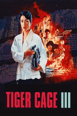 Watch free Tiger Cage 3 movies Hd online