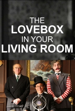 Watch free The Love Box in Your Living Room movies Hd online