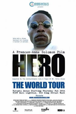 Watch free HERO Inspired by the Extraordinary Life & Times of Mr. Ulric Cross movies Hd online