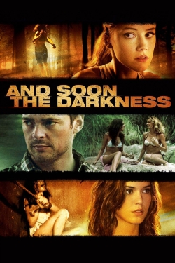 Watch free And Soon the Darkness movies Hd online