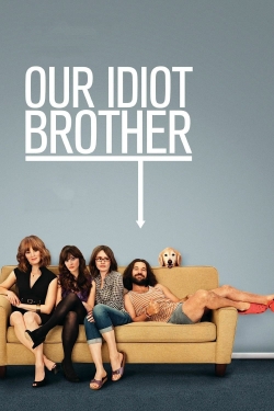 Watch free Our Idiot Brother movies Hd online