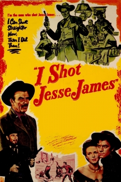 Watch free I Shot Jesse James movies Hd online