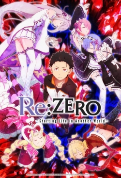 Watch free Re:ZERO -Starting Life in Another World- movies Hd online