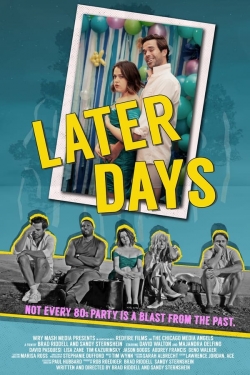 Watch free Later Days movies Hd online