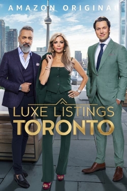 Watch free Luxe Listings Toronto movies Hd online