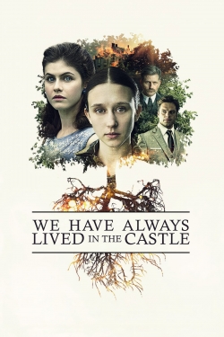 Watch free We Have Always Lived in the Castle movies Hd online