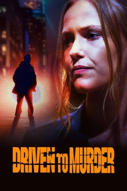 Watch free Driven to Murder movies Hd online