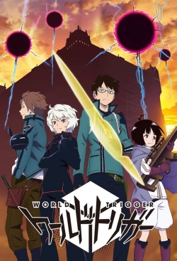 Watch free World Trigger movies Hd online