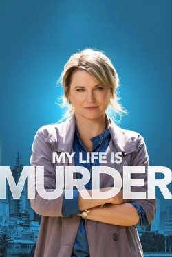 Watch free My Life Is Murder movies Hd online