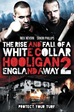 Watch free White Collar Hooligan 2: England Away movies Hd online