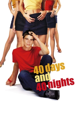 Watch free 40 Days and 40 Nights movies Hd online