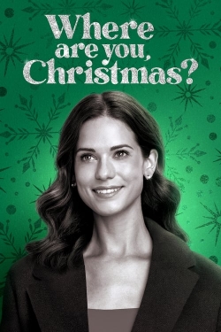 Watch free Where Are You, Christmas? movies Hd online