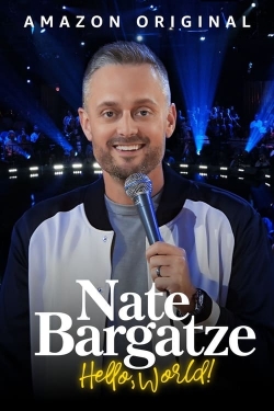 Watch free Nate Bargatze: Hello World movies Hd online