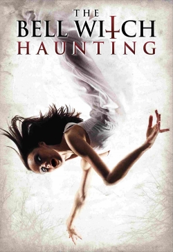 Watch free The Bell Witch Haunting movies Hd online