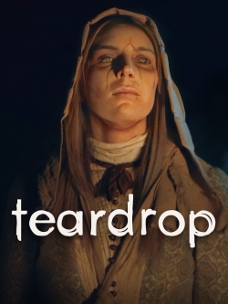 Watch free Teardrop movies Hd online