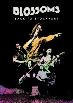 Watch free Blossoms - Back To Stockport movies Hd online