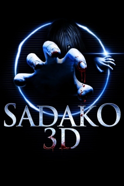 Watch free Sadako 3D movies Hd online