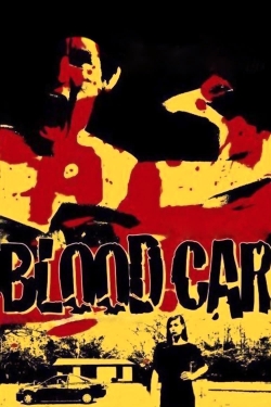 Watch free Blood Car movies Hd online