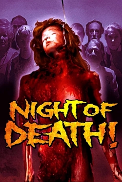 Watch free Night of Death! movies Hd online