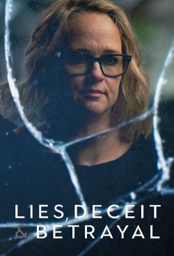 Watch free Lies, Deceit and Betrayal movies Hd online