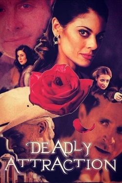 Watch free Deadly Attraction movies Hd online