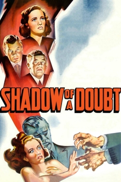 Watch free Shadow of a Doubt movies Hd online