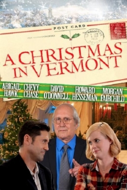 Watch free A Christmas in Vermont movies Hd online